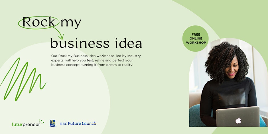 Rock My Business Idea - Free Workshop