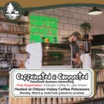 Caffeinated & Connected - Petawawa Business Networking
