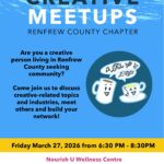 Creative Meetups - Renfrew County Chapter